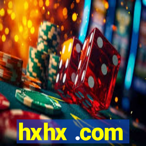 hxhx .com